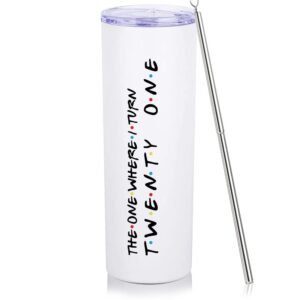 21st birthday gifts for her 21st birthday decorations for her 20 oz white skinny wine tumbler turn 21 travel cup with lid straw happy 21 year old bday presents for 2003 born women girls female