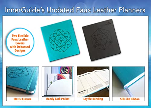 InnerGuide Undated Yearly Wellness Planner - Daily Weekly & Monthly Organizer & Appointment Book - Goal Setting - Journal - Faux Leather Cover - “8” x 9” - Turquoise
