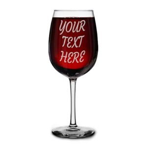 personalized your text here laser engraved stemmed wine glass 16 oz. custom drinking glass gifts for him, her