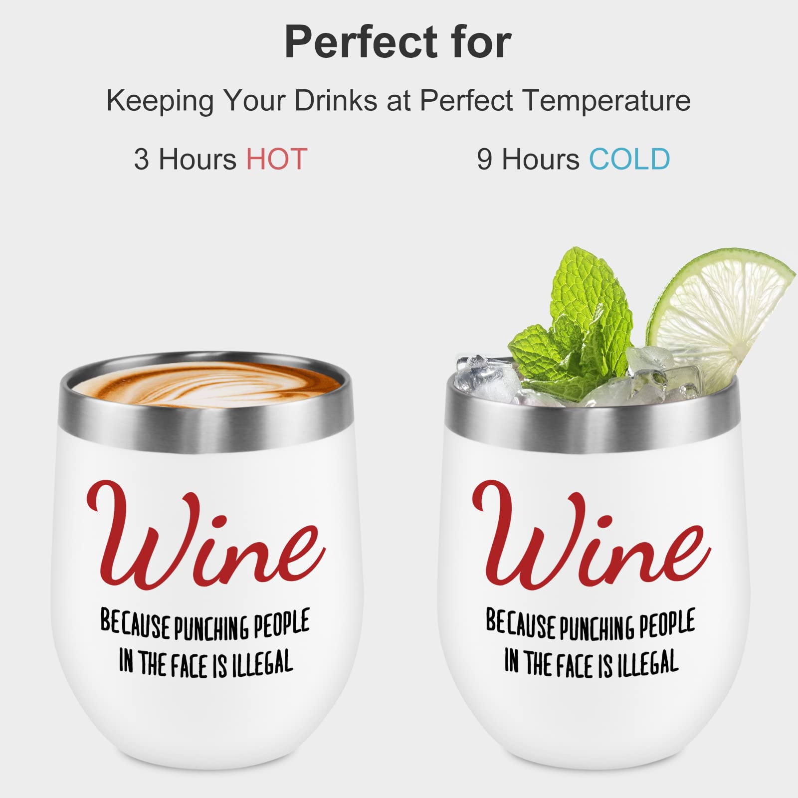 Wine Because Punching People In The Face is Illegal Funny Stainless Wine Tumbler Gifts for Women - Novelty Birthday Gifts for Her, Wife, Coworker, Boss,Sister,Best Friend, Mothers Day Mom Gifts, 12 oz