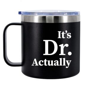 panvola it's dr actually doctor gifts insulated coffee mug 14oz with handle and lid new phd student graduation gifts from mom dad to daughter son stainless steel tumbler camping travel mugs