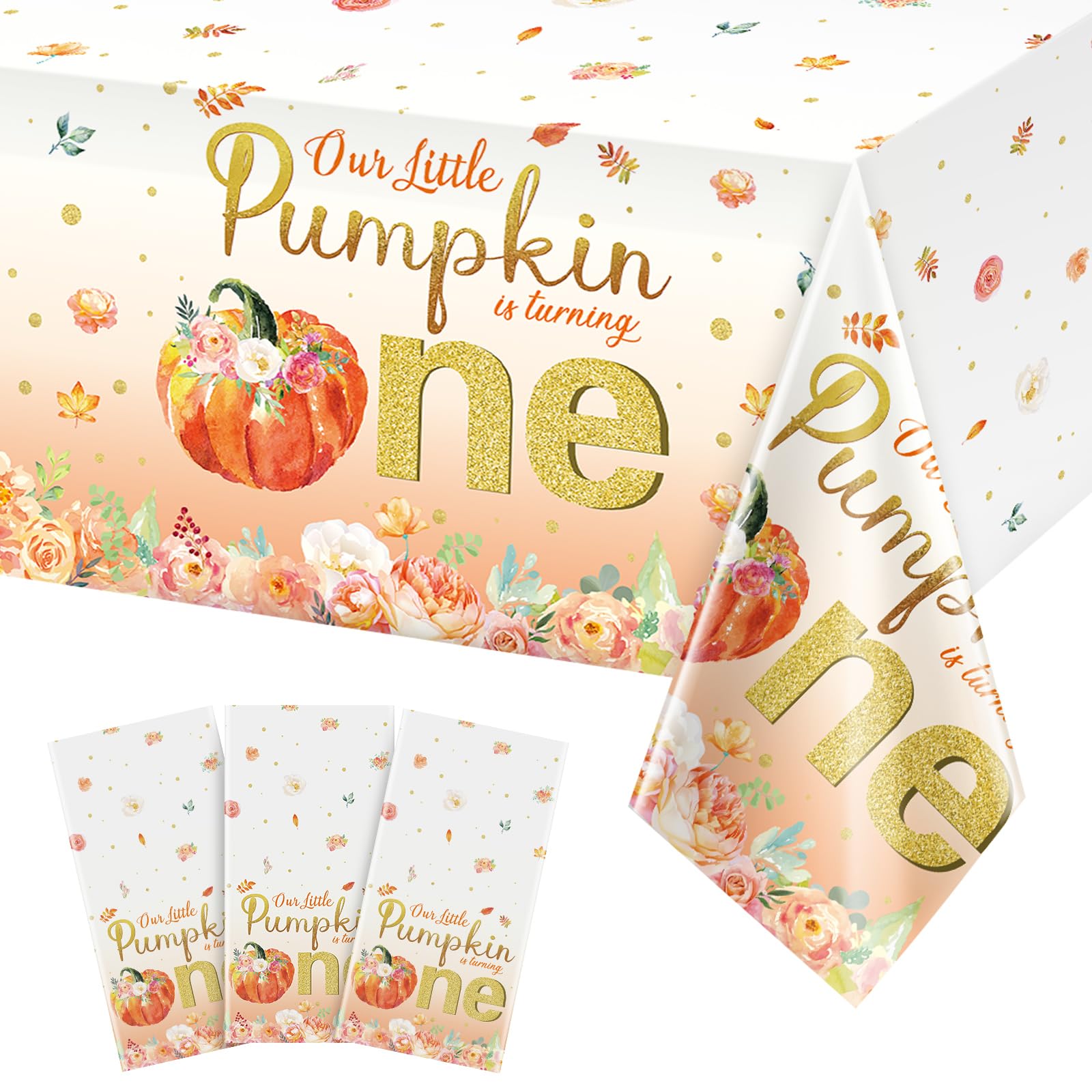 3Pcs Fall Floral Little Pumpkin Baby Shower Tablecloths,Plastic Our Little Pumpkin is Turning One Table Cover for Autumn Thanksgiving Glitter Flower Baby Shower Decoration and Supplies,54X148 inches