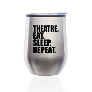 stemless wine tumbler coffee travel mug glass with lid theatre eat sleep repeat (silver)