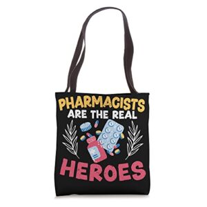pharmacists are the real heroes prescription pharmacy tote bag