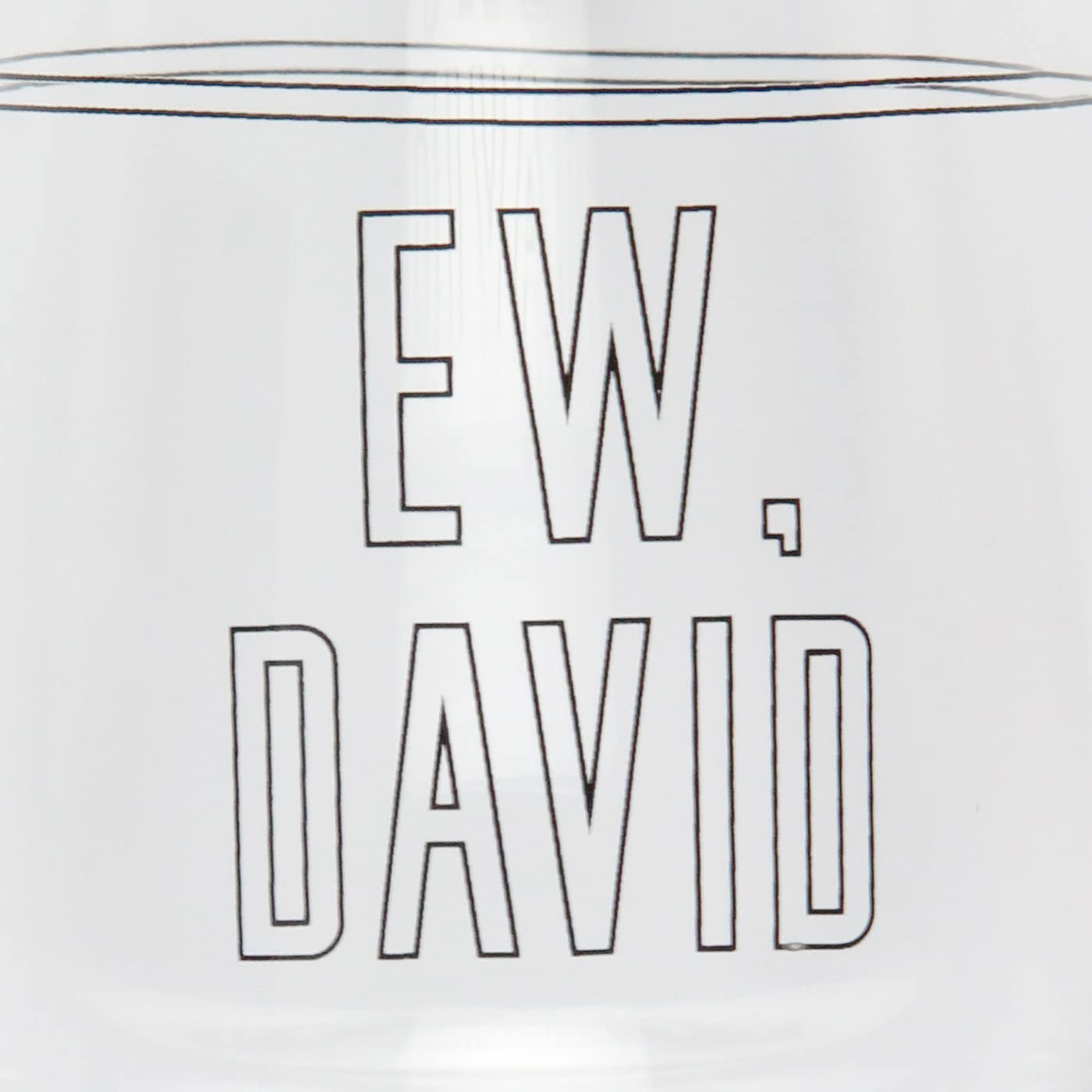 Culture Fly Schitt's Creek Merchandise Ew David Rose 16 Oz. Stemless Wine Glass