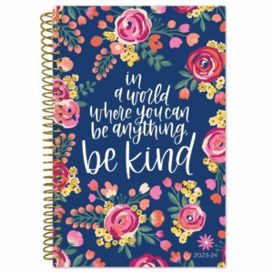bloom daily planners 2023-2024 academic year day planner (july 2023 - july 2024) - 5.5” x 8.25” - weekly/monthly agenda organizer book with stickers & bookmark - be kind