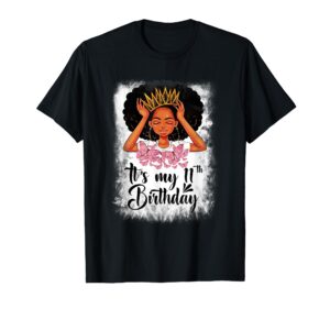 11 year old gift women girls teenager it's my 11th birthday t-shirt