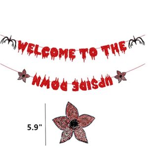 Stranger Party Banner Stranger Themed Party Banner Glitter Welcome To The Upside Down Banner for Stranger Party Decorations