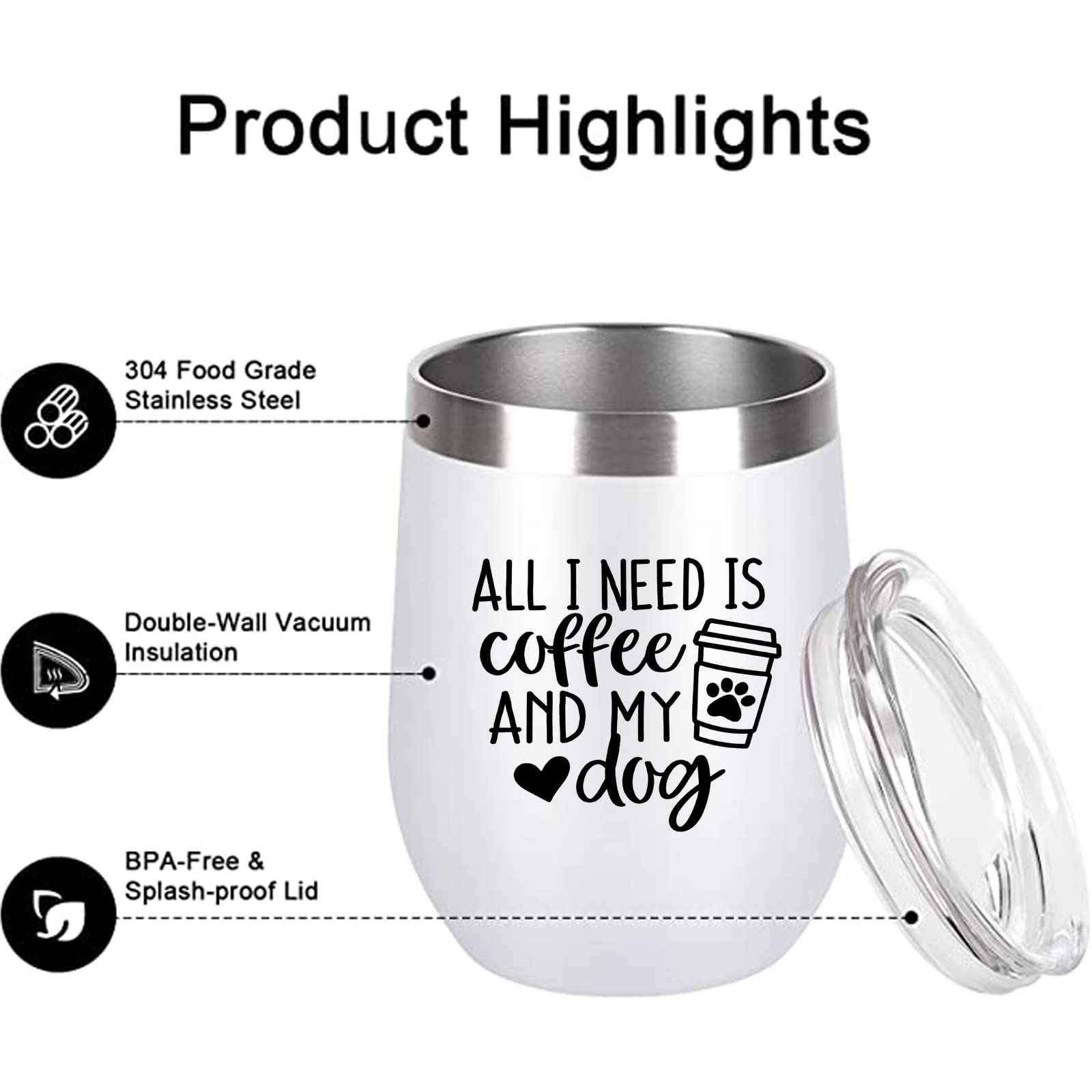 Yipaidel All I Need Is Coffee and My Dog Tribal 12 OZ Wine Tumbler with Lid Stemless Double Wall Vacuum Travel Mugs stainless steel Coffee Cup for Cold Hot Drinks Wine Coffee Cocktails Beer