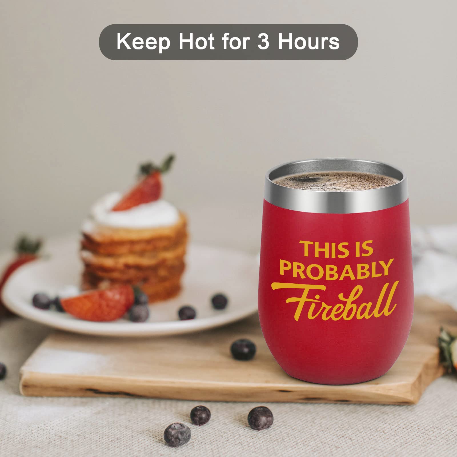 Qtencas This Is Probably Fireball Stainless Steel Insulated Wine Tumbler, Humorous Sarcastic Drinkware, Inspirational Motivational Tumbler Gifts for Firefighter Her Women Wine Lovers Friend(12oz, Red)