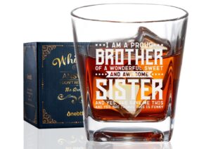 onebttl brother gifts from sister, funny gift idea for the best brother for christmas, birthday, whiskey glass - proud