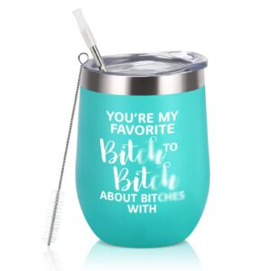 lifecapido best friend ideas for women, you’re my favorite b to b stainless steel insulated wine tumbler, christmas birthday friendship gifts for friends besties bff sister coworker woman(12oz, mint)