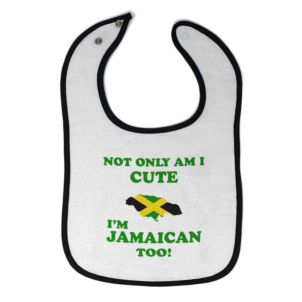 Toddler & Baby Bibs Burp Cloths Not Only I Am Cute Not Only Am I Cute I'M Jamaican Too Cotton Baby Items for Baby Girl & Boy White Black Design Only