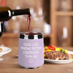 Good Luck Finding Better Coworkers Than Us Stemless Wine Tumbler,Funny Wine Glass for Going Away,Leaving, Farewell, New Job, Women Men Coworkers Colleagues Boss Friends - Wine Tumbler Cup 12oz（Purple）