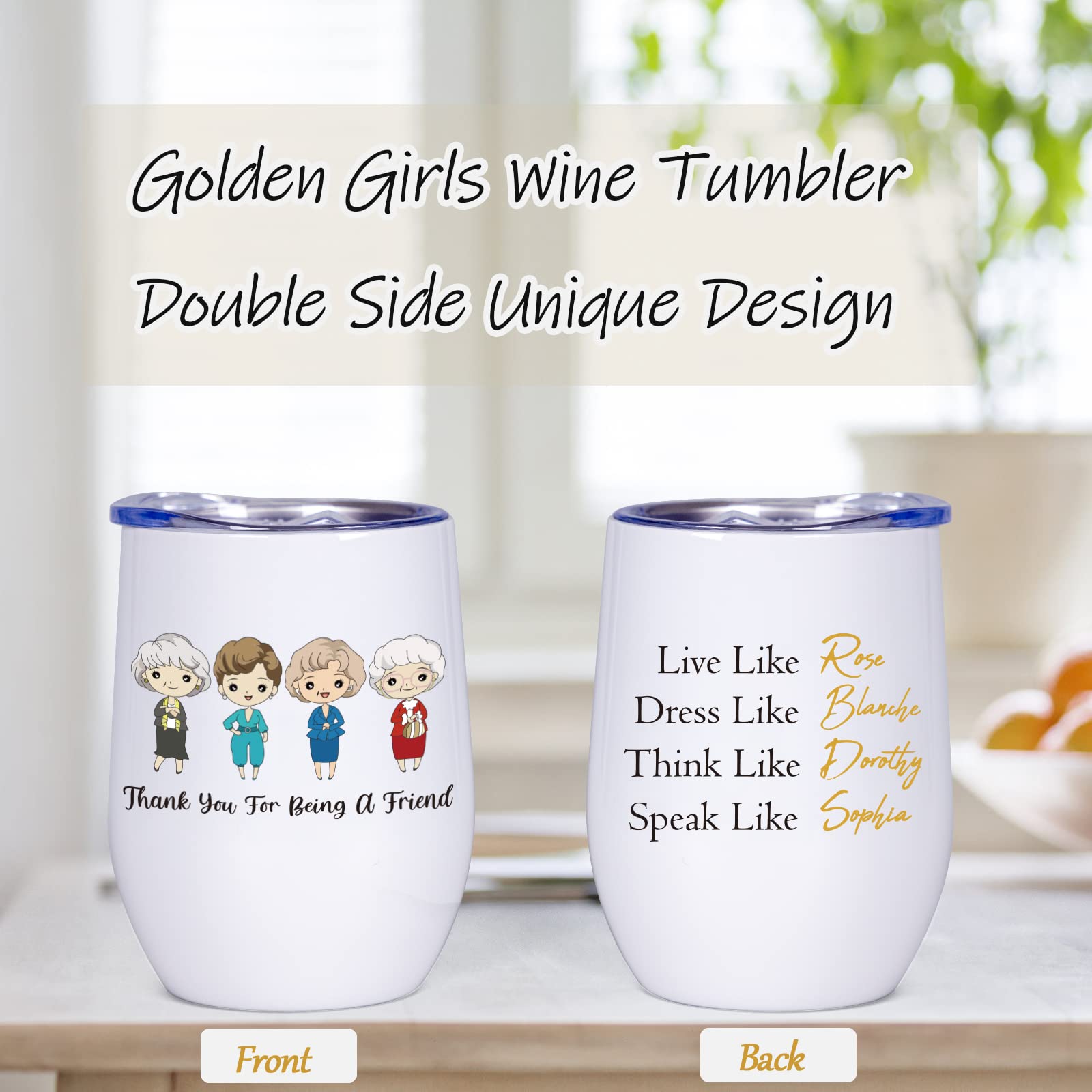 DDDDXO Golden Girls Wine Tumbler, Golden Girls Merchandise, Golden Girls TV Show Gifts, Birthday Gifts for Golden Girls Fans, 12 OZ Stainless Steel Stemless Wine Tumbler with Lid (White)