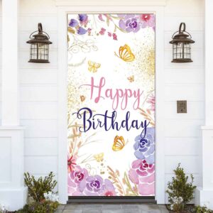 Floral Butterfly Happy Birthday Door Banner Decor Supplies Girls Birthday Party Door Banner Cake Table Banner 72.8x35.4in Outdoor & Indoor Hanging Banner