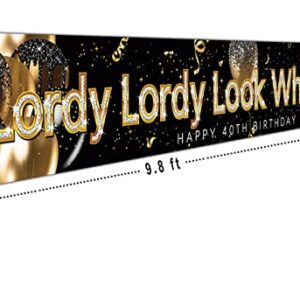 9.8 X 1.6 ft Large Lordy Lordy Look Who's 40 Sign Banner Funny Forty Birthday Decoration for Indoor Outdoor Happy 40th Birthday Yard Banner Decoration 40th Birthday Party Supplies Decorations
