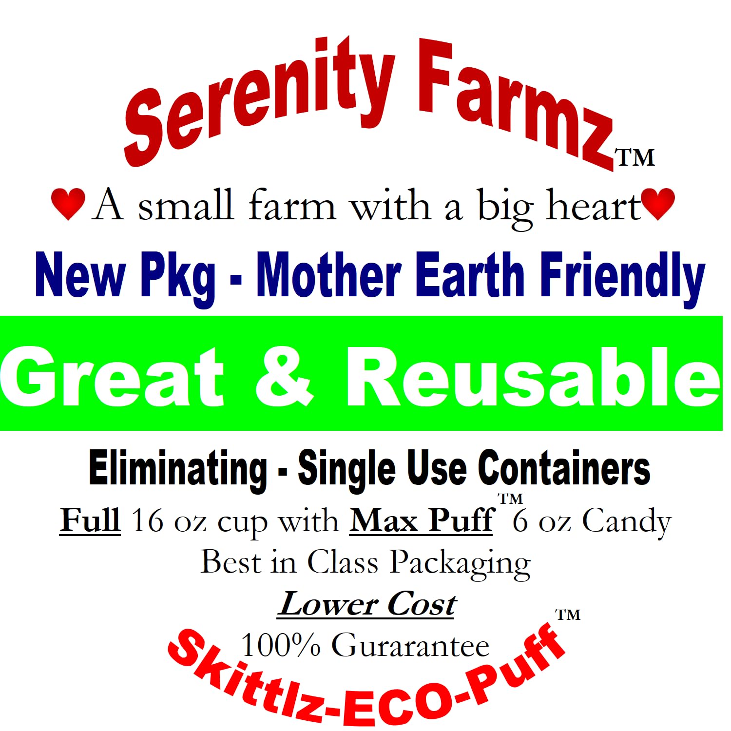 6 Oz Freeze Dried Candy Eco Puffz - Michigan Hand Crafted Small Farm Serenity Farmz-Packaging May Vary