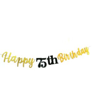 Glitter Happy 75th Birthday Banner, Black and Gold Happy 75th Birthday Banner Sign, 75th Birthday Party Decorations Supplies Pre - Strung (Black)