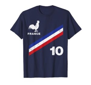 france flag rooster number 10 soccer fan men women kids boys t-shirt