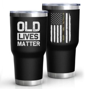 dad gifts for men old lives still matter gifts for men 30oz old lives matter cup tumbler with lid and straw fathers day birthday christmas gifts for dad grandpa gag gifts for men 50th 60th 70th 80th