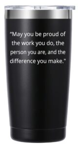 merfefe may you be proud of the work you do 20oz tumbler gifts.office gift.thank you appreciation new job leaving gifts.going away farewell retirement gifts for employee coworker boss.(black)