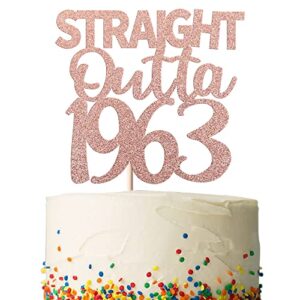 rsstarxi 1 pack straight outta 1963 cake topper glitter sixty happy 60th birthday cake pick for cheers to 60th birthday wedding anniversary party cake decorations supplies rose gold