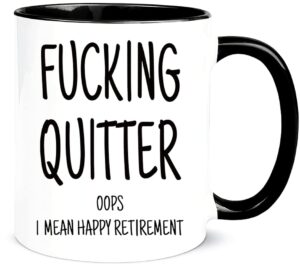 awnpow-fucking quitter happy retirement mug，funny mug for coworker,11oz ceramic coffee mug/tea cup