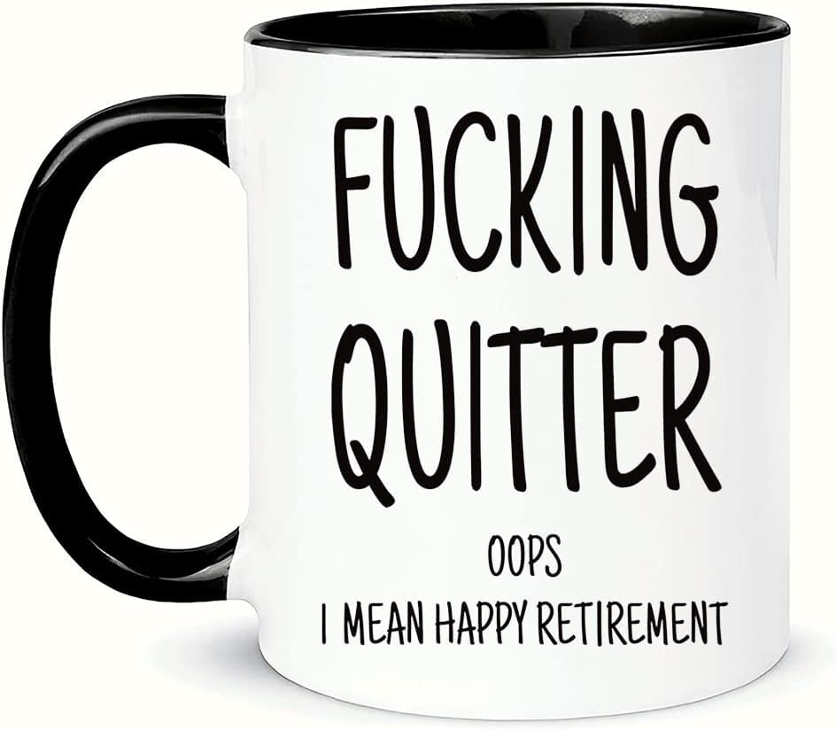 Awnpow-Fucking Quitter Happy Retirement Mug，Funny Mug for Coworker,11oz Ceramic Coffee Mug/Tea Cup