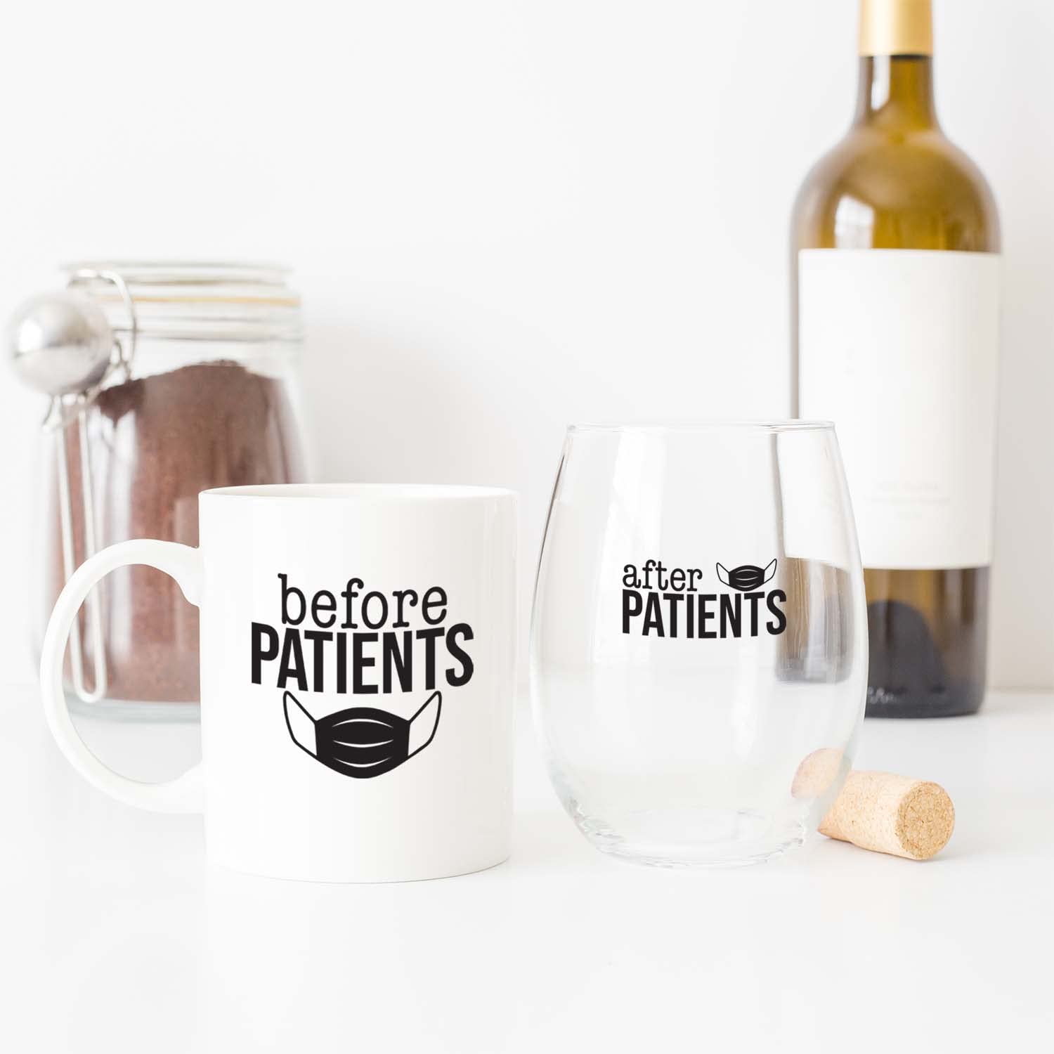 Canopy Street Before Patients Mug And After Patients Glass/Two Piece Coffee Cup Stemless Wine Glass Set/Funny Nurse Doctor Dentist Hygienist Therapist Present