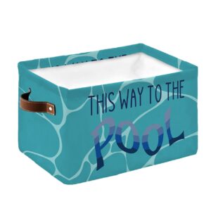 Blue Beach Storage Basket Waterproof Cube Storage Bin Organizer with Handles, Summer Seaside This Way to The Pool Collapsible Storage Cubes Bins for Clothes Books Toys 15"x11"x9.5", 1 Pcs