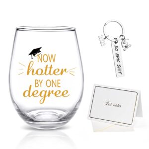 futtumy graduation gift, now hotter by one degree stemless wine glass with keychain and card, graduation gifts for her friend him masters degree college high school graduates college grad, 17oz