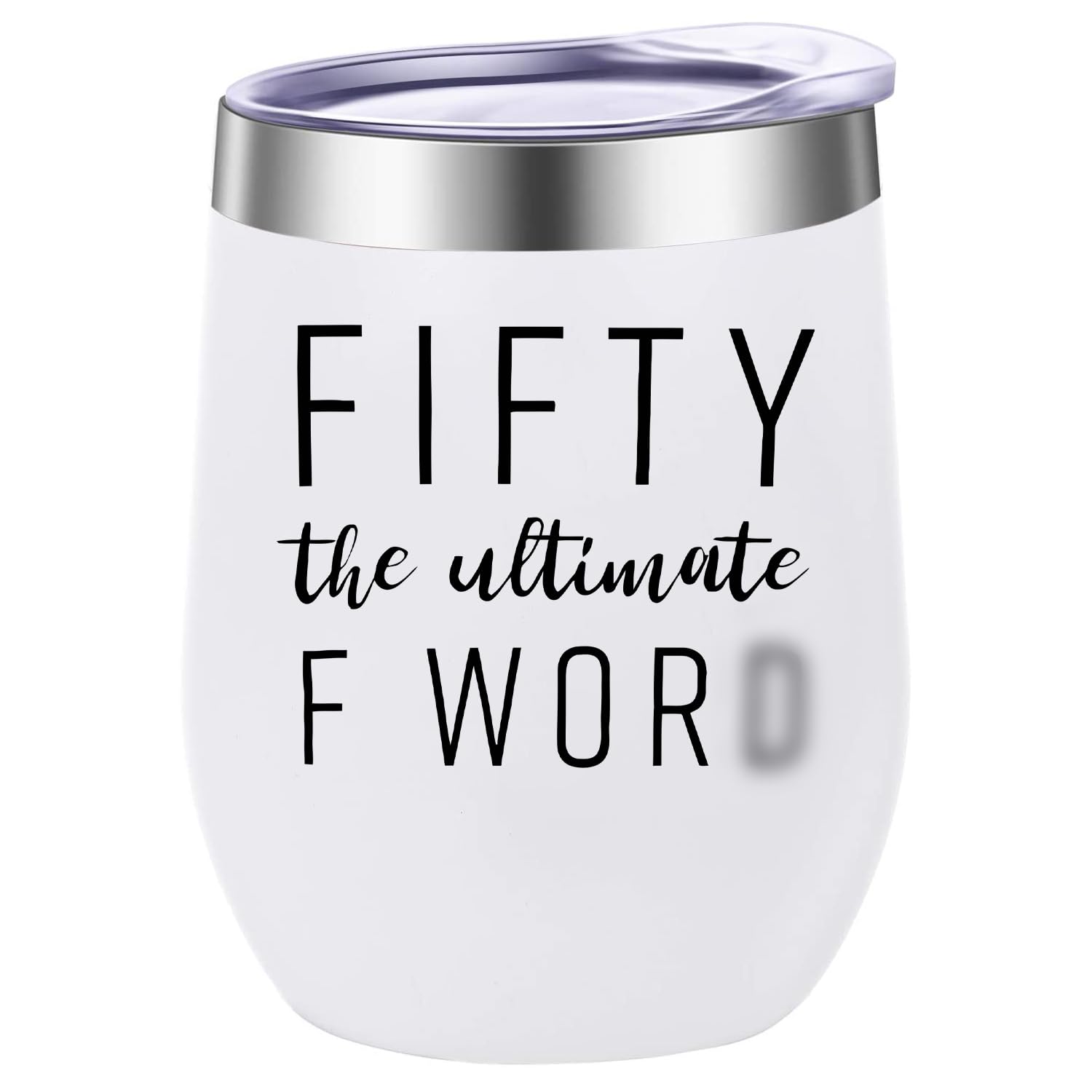 KAIRA Funny Gift,Funny Tumblers,50th Birthday Gifts for Her Women Fifty The Ultimate F Word 12oz Wine Tumbler (White)