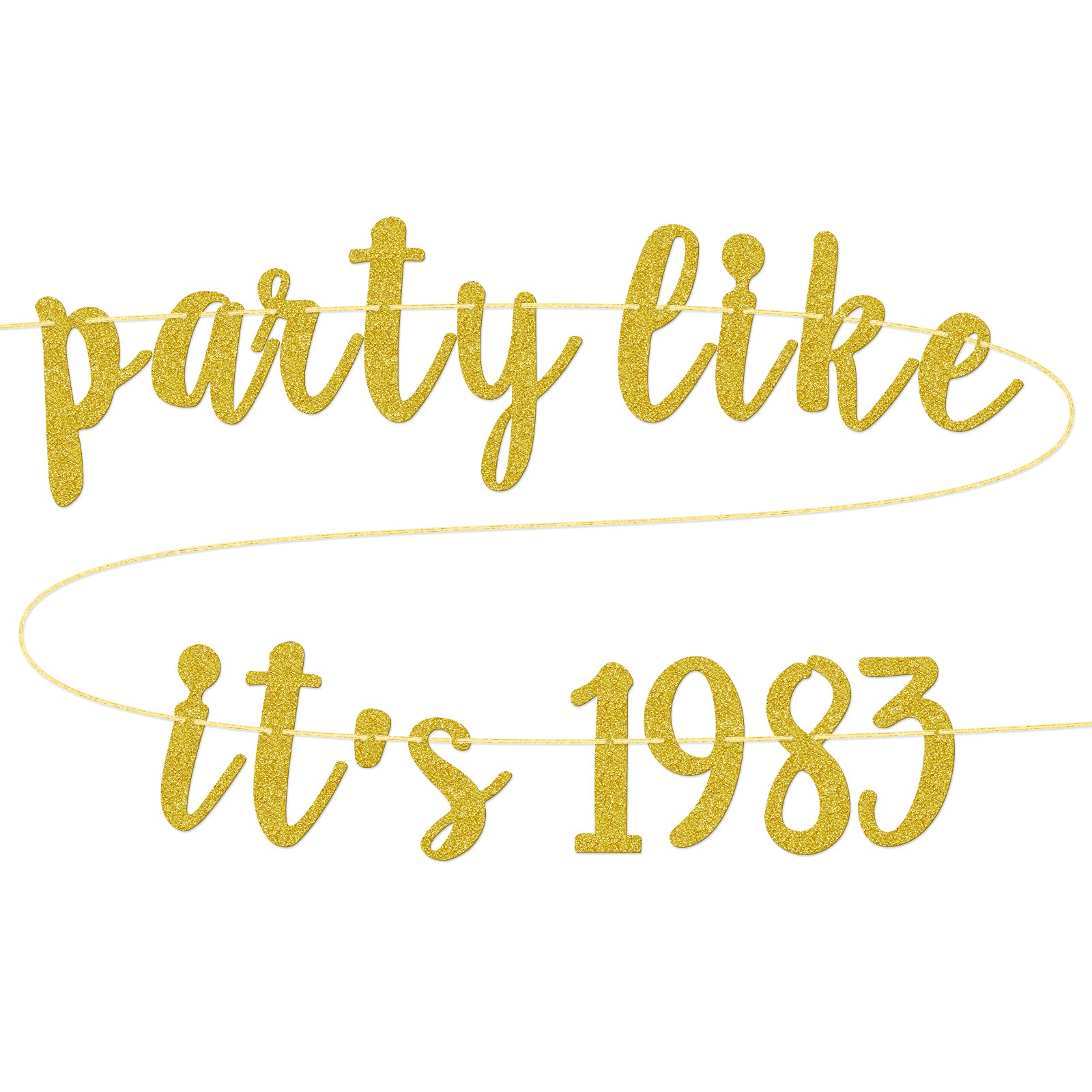 Party Like It's 1983 Banner, 41st Birthday Anniversary Party Decorations, Back in 1983 Birthday Decoration, Pre-Strung, Gold Glitter