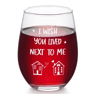 modwnfy friendship gifts for women friends, i wish you lived next to me stemless wine glass gifts for friend best friend bestie sisters, long distance friendship gifts for birthday christmas 17 oz