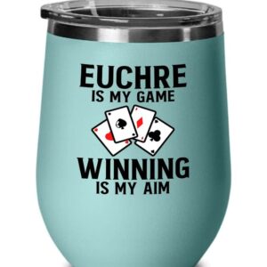 Flairy Land Euchre Teal Wine Tumbler 12oz - Euchre is my game - Euchre Card Game Set Euchre Score Keepers Player Partner Gifts