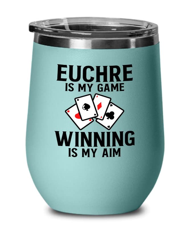 Flairy Land Euchre Teal Wine Tumbler 12oz - Euchre is my game - Euchre Card Game Set Euchre Score Keepers Player Partner Gifts