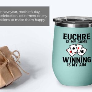 Flairy Land Euchre Teal Wine Tumbler 12oz - Euchre is my game - Euchre Card Game Set Euchre Score Keepers Player Partner Gifts