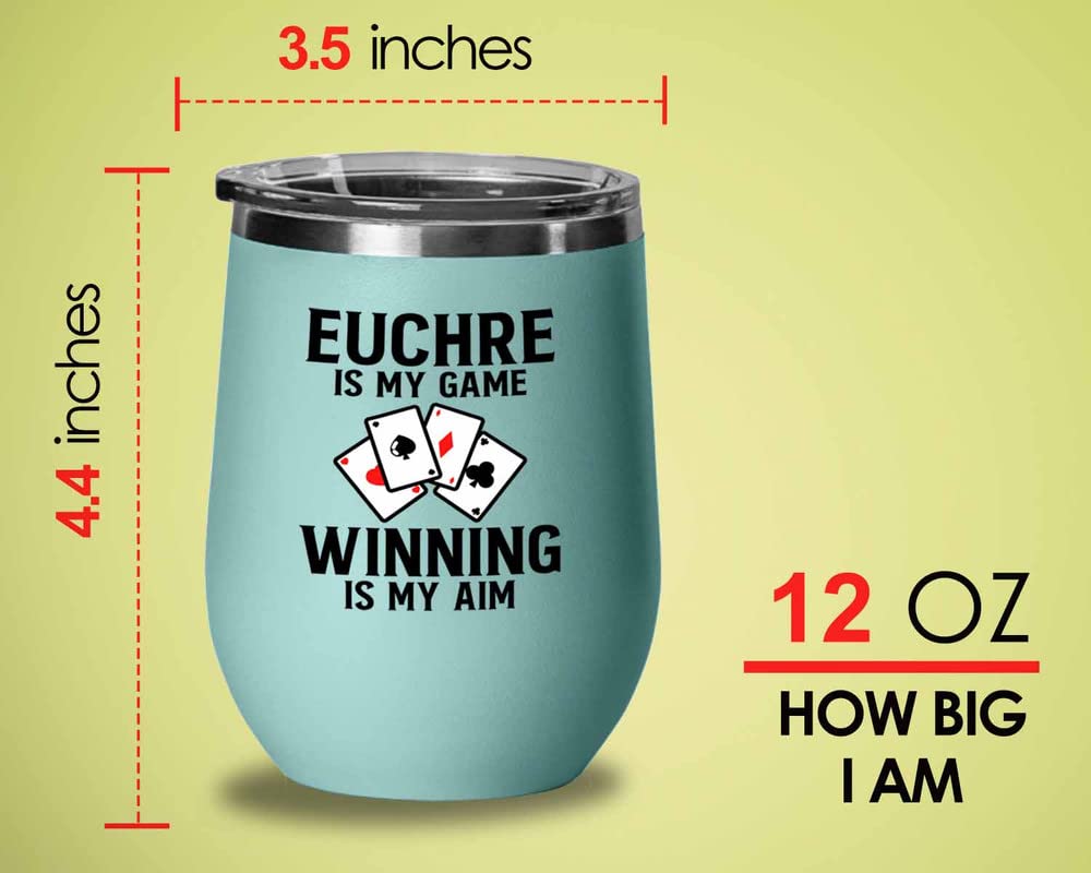 Flairy Land Euchre Teal Wine Tumbler 12oz - Euchre is my game - Euchre Card Game Set Euchre Score Keepers Player Partner Gifts