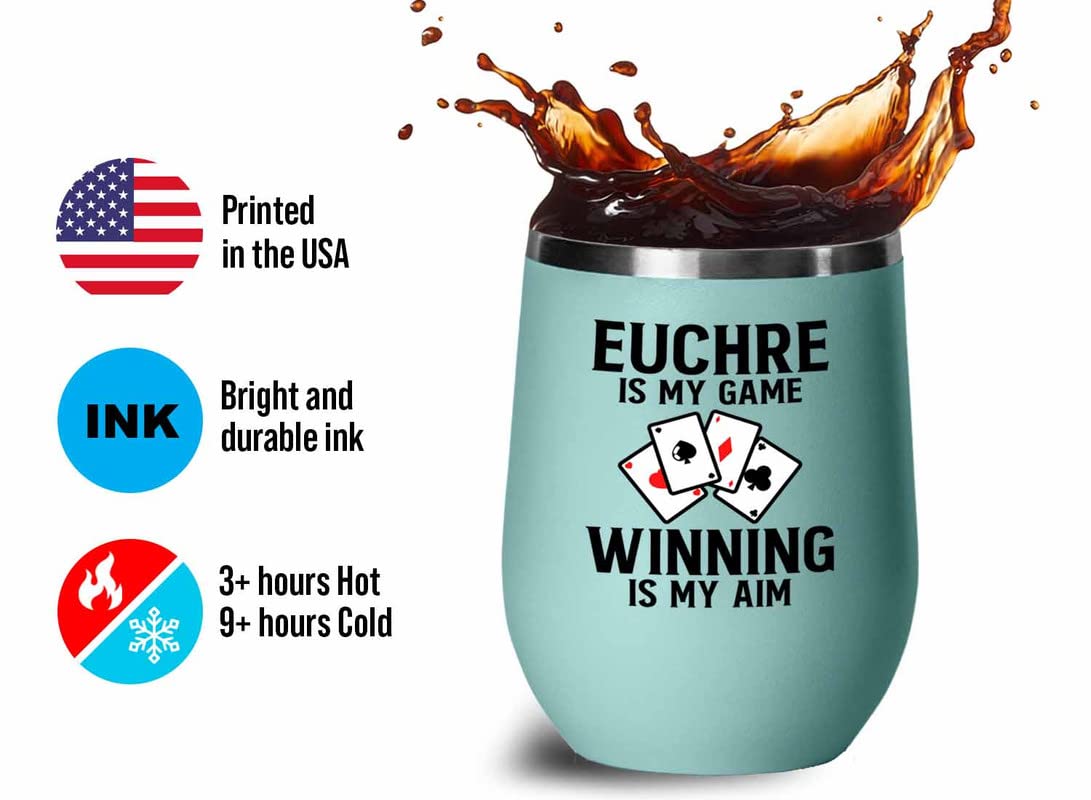 Flairy Land Euchre Teal Wine Tumbler 12oz - Euchre is my game - Euchre Card Game Set Euchre Score Keepers Player Partner Gifts