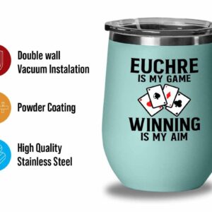 Flairy Land Euchre Teal Wine Tumbler 12oz - Euchre is my game - Euchre Card Game Set Euchre Score Keepers Player Partner Gifts