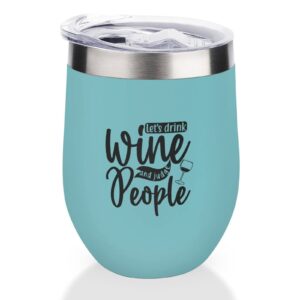 Mighun Wine Tumbler with Lid Lets Drink Wine And Judge People Vacuum Coffee Tumbler Stainless Steel Coffee Cup for Cold & Hot Drinks Wine Coffee Cocktails Beer (12 Oz, 1 Pack)