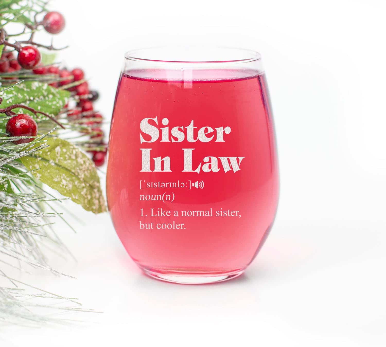 HTDesigns Sister In Law Normal But Cooler Stemless Wine Glass - Sister In Law Gift - Sister In Law Wine Glass