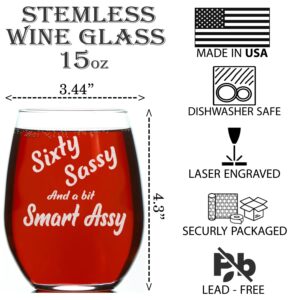 CARVELITA Sixty Sassy And A Bit Smart Assy 15oz Engraved Stemless Wine Glass, Sarcastic Gifts For Best Friends - Perfect Party Decoration Idea, 60 Birthday Gifts for Women