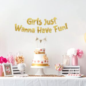 Girls Just Wanna Have Fun Neon Gold Glitter Banner – Bachelorette Party – Girls Birthday – Slumber Party – Pajama Party – Girls Night Out Decorations, Supplies, Favors and Gifts