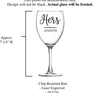 Personalized His and Hers Wine Glass Set, Engagement Gifts for Couples, Wedding Anniversary Gift, Engraved Pair of 10.5 oz Glasses