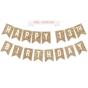 pre-strung happy 13th birthday banner - no diy - gold glitter 13th birthday party banner for boys girls - pre-strung garland on 6 ft strands - gold birthday party decorations & decor. did we mention