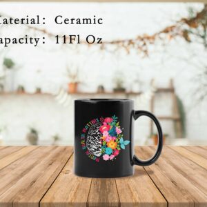 QUICQOD Mental Health Matters Flower Brain Ceramic Mug 11 Ounce, Mental Health Coffee Tea Milk Mug Cup for Home School Counselling Office Therapy Office Decor, Gifts for Therapist Teens Adults Kids