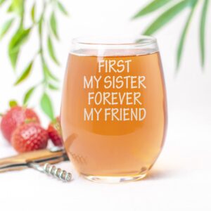 CARVELITA First My Sister Forever My Friends 15oz Engraved Stemless Wine Glass, Sarcastic Gifts For Best Friends, Best Gift For Sister, Funny Gift Idea