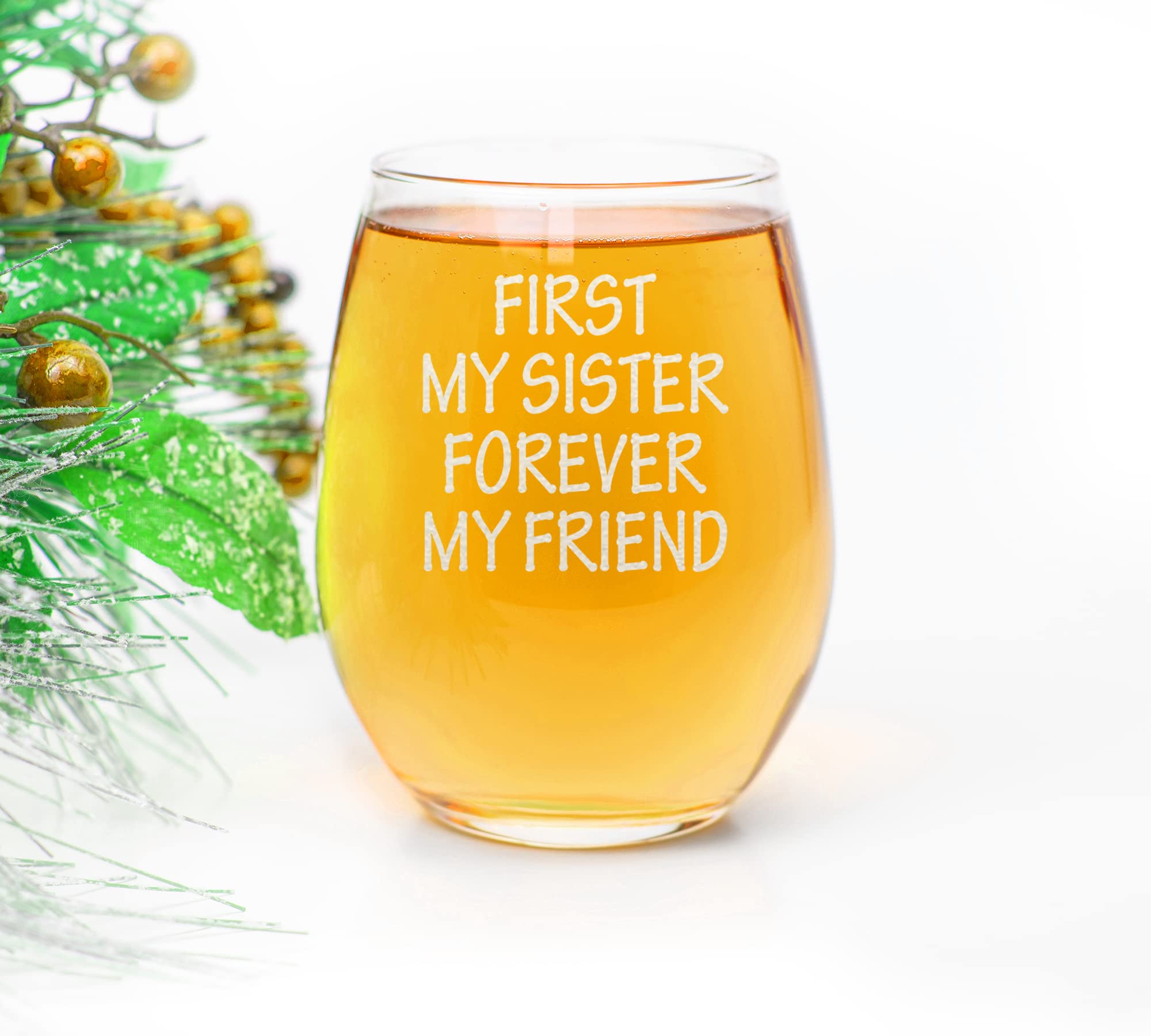 CARVELITA First My Sister Forever My Friends 15oz Engraved Stemless Wine Glass, Sarcastic Gifts For Best Friends, Best Gift For Sister, Funny Gift Idea